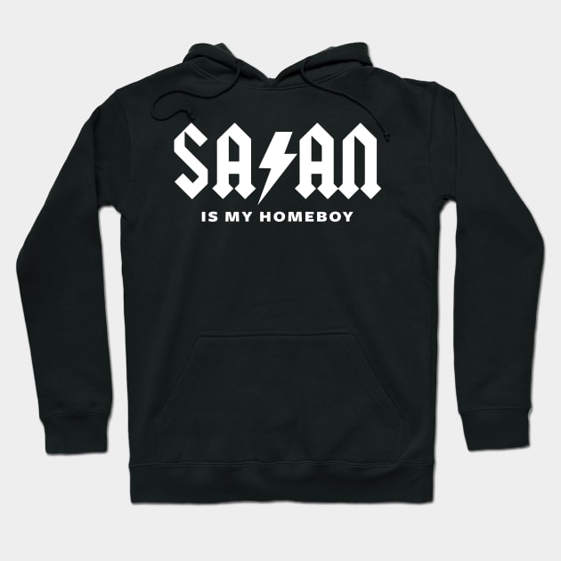 SATAN IS MY HOMEBOY - FUNNY SATANIC OCCULT Hoodie by Tshirt Samurai